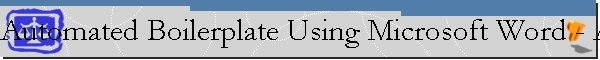 Automated Boilerplate Using Microsoft Word - Autotext Autocorrect Building Blocks and more