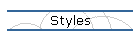 Styles