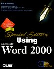 Click for more information about Using Word 2000 - Special Edition from Amazon.com.