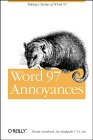 Click for more information about Word 97 Annoyances from Amazon.com